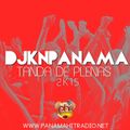 @DjKnPanama - Tanda De Plenas 2k15 MixTape