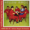 Tunes from the Radio Program, Yellow Magic Orchestra, 1980-08-18 (2014 Compile)