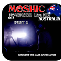 MOSHIC Live @ Melbourne OZ Nov.2010