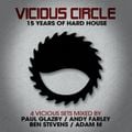 Vicious Circle 15 years of Hard House mixed by Paul Glazby