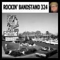 ROCKIN' BANDSTAND 324