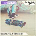 Soul Revival : The Breaks 01