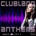 Clubland Anthems Vol 5 Mixed By Jamie B