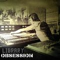 Library Obsession  - Compilation of 99% Funkxplotation  Breaks & Rare Grooves from Library Records