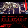 Meet The Industry 016- Maulik Shah w/KillKount [26-08-2020]
