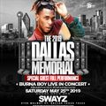 The 2019 Dallas Memorial Weekend | Featuring Burna Boy Live Performance Promo