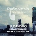 ProgNosis Show Guest Mix By Subandrio