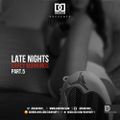 DJ Day Day Presents - Late Nights Early Mornings Part 5