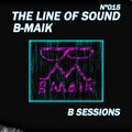 The Line Of Sound - B Sessions #1019 [B-Maik #015]