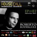 Housecall EP#87 (18/04/13) incl. a guest mix from Roberto Rodriguez