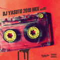 DJ YASUTO 2019 MIX Vol.01