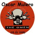 Oscar Mulero - Live @ The Omen, Madrid (25.03.1995)