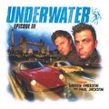 Underwater Episode III Paul's Mix