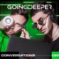 Going Deeper - Conversations 190