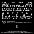 DJ set for _JULIUS / NILøS STRICTLY BLACK #2 [ TOKYO – BERLIN; ] FOR NEW ASSEMBLY TOKYO .