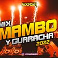 Lexzader - Mix Mambo y Guaracha 2022  - (Despechá, Parrandero, La Despedida, Rico Pablito, 23)