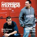 Mark Ronson & Excel - Cornerstone Mixtape #52 (2003)