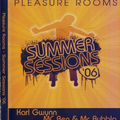 DJ Karl Gwynn - Pleasure Rooms MC B Bubbla 2006
