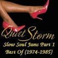 Ouiet Storm Slow Soul Jams Part 1 - Best Of (1974-1985)