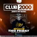 DJ RY Presents CLUB 2000 MIX ON RADIO RWANDA EPISODE 007 // @djry.rw