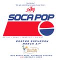 SOCA POP mixed by Dr. Jay & DJ Smartiez