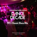 Dance Decades - 90's Classic Disco Mix