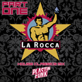 Plastik Funk - La Rocca House Classics Special Mix Pt. 1 (1996-2000)