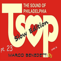 T.S.O.P.(The Sound of Philadelphia) pt 23 Slow edition
