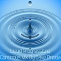 Liquid Progressions 1 - Uplifting Drum & Bass