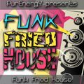 PurEnergY presents Funk Fried House (A Jackin House Mix, 2020)