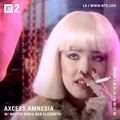 Axcess Amnesia w/ Melted Video aka Elizabeth - 4th September 2020