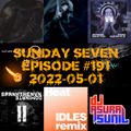 DJ AsuraSunil's Sunday Seven Mixshow #191 - 20220501