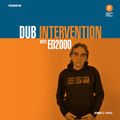 Dub Intervention with Ed2000 (11/04/20)