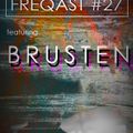 FREQAST #27 feat BRUSTEN