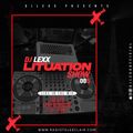 DJ LEXX - LITUATION SHOW #006 __ LIVE @RadioTeleEclair (17-11-21)
