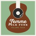 Femme Folk Funk Vol 4