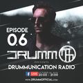 Drummunication Radio 006