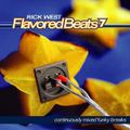 Rick West - Flavored Beats 7