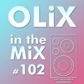 OLiX in the Mix - 102 - Partymix Warmup