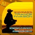 Trance Invasion - March 3, 2021 - avianinvasion.com
