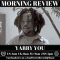 Yabby You Morning Review By Soul Stereo @Zantar & @Reeko 16-01-23