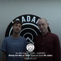 Stamp the Wax w/ Yoshi & Mr Jukes - 6th August 2017