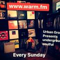 Urban Grooves - Underground Soulful - 04 Octobre 2020 www.warm.fm