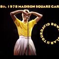 Bowie In New York at Madison Square Garden - May 8th, 1978