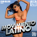Movimiento Latino #120 - Dirty Dave (Reggaeton Mix)