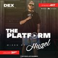The Platform 417 Feat. HUGEL @HugelThug