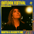 Mantra - Outlook Origins 2021 Live Series