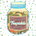 Tropickle 002 - Yidam [28-11-2017]
