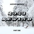 2023 Rewind (Part one)