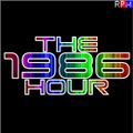 THE 80'S HOUR : 1986 SPECIAL